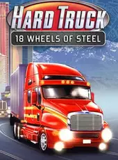 Hard Truck: 18 Wheels of Steel