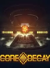 Core Decay