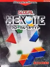 Glocal Hexcite