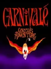 Carnivalé: Cenzo's Adventure