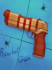 Ricochet Gun