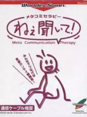 Meta Communication Therapy: Nee Kiite!