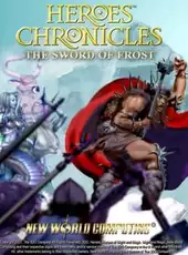 Heroes Chronicles: The Sword of Frost