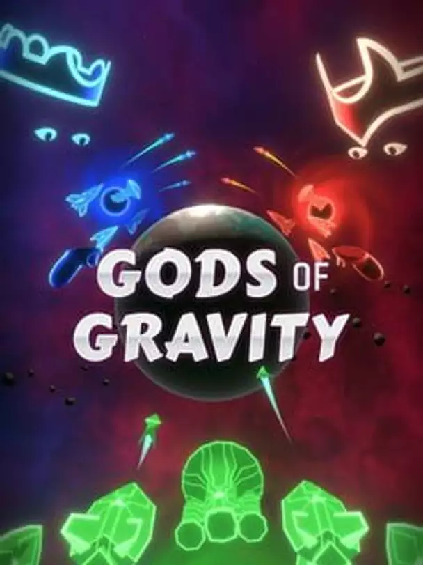 Gods of Gravity