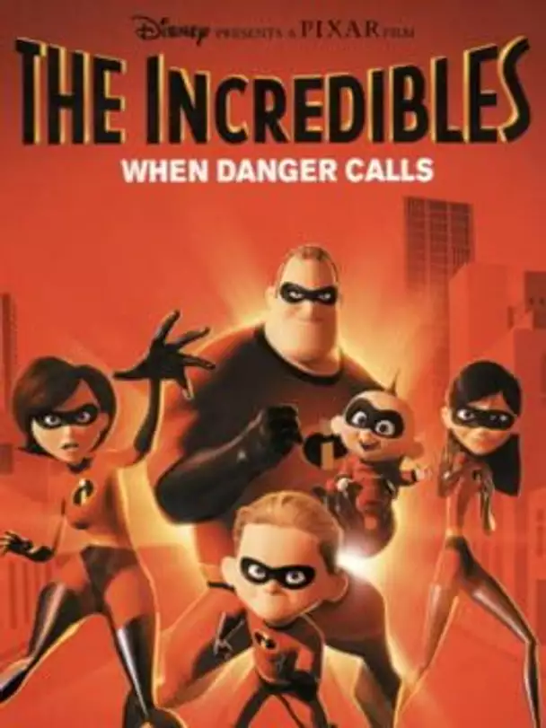 The Incredibles: When Danger Calls