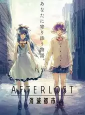 Shoumetsu Toshi: Afterlost