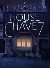 House of Chavez