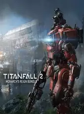 Titanfall 2: Monarch's Reign