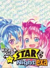 Kira-kira Star Night exa