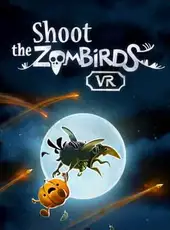 Shoot the Zombirds VR