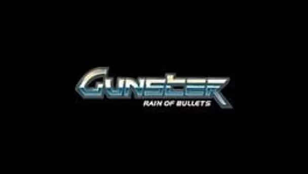 Gunster: Rain of Bullets