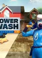 PowerWash Simulator VR