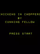 Chickens In Choppers