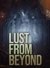 Lust from Beyond