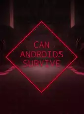 Can Androids Survive