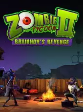 Zombie Tycoon 2: Brainhov's Revenge