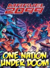 Marvel 2099: One Nation Under Doom