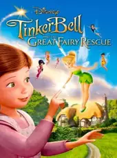 Tinker Bell and the Great Fairy Rescue