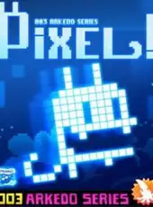 Arkedo Series: 03 Pixel!