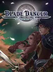 Blade Dancer: Lineage of Light