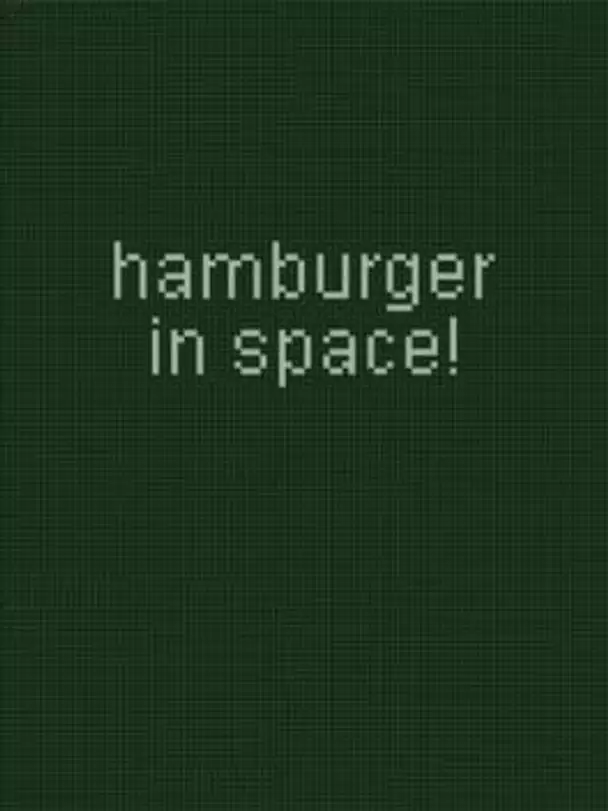 Hamburger in Space!