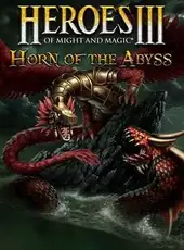 Heroes of Might and Magic III: Horn of the Abyss