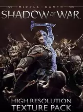 Middle-earth: Shadow of War - High Resolution Texture Pack