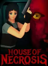 House of Necrosis