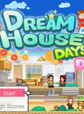 Dream House Days DX