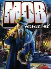 Mob Enforcer