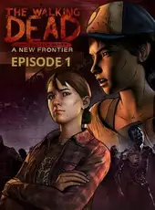 The Walking Dead: A New Frontier - Episode 1: Ties That Bind - Part One