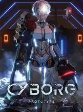 Cyborg-Prototype