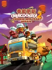 Overcooked! 2: Chinese New Year