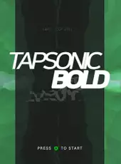 Tapsonic Bold