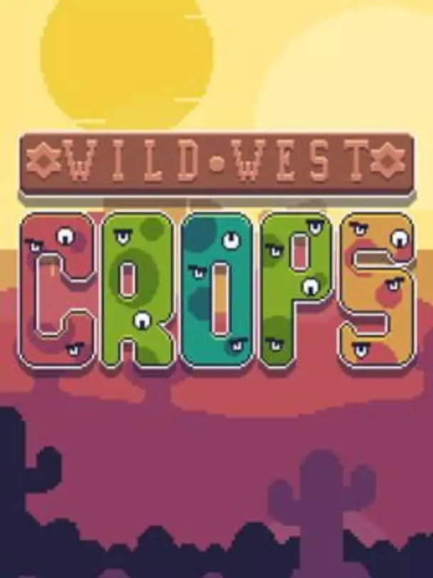 Wild West Crops