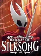 Hollow Knight: Silksong