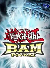 Yu-Gi-Oh! BAM Pocket