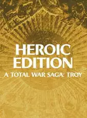 A Total War Saga: Troy - Heroic Edition