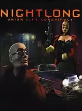 Nightlong: Union City Conspiracy