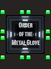 Order of the Metal Glove