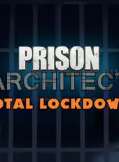 Prison Architect: Total Lockdown Bundle