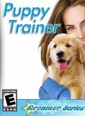 Dreamer Series: Puppy Trainer