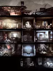 This War of Mine: Complete Edition