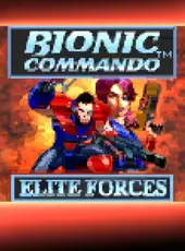 Bionic Commando: Elite Forces