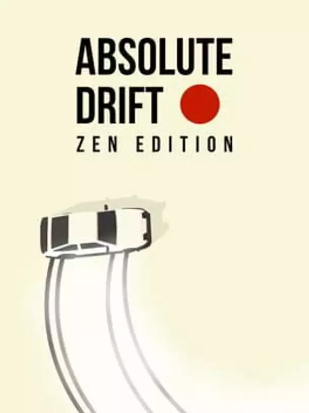 Absolute Drift: Zen Edition