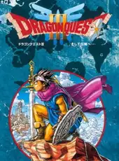 Dragon Quest III: Soshite Densetsu he...