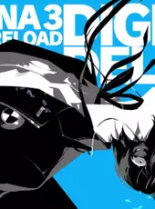 Persona 3 Reload: Digital Deluxe Edition