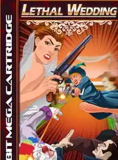 Lethal Wedding