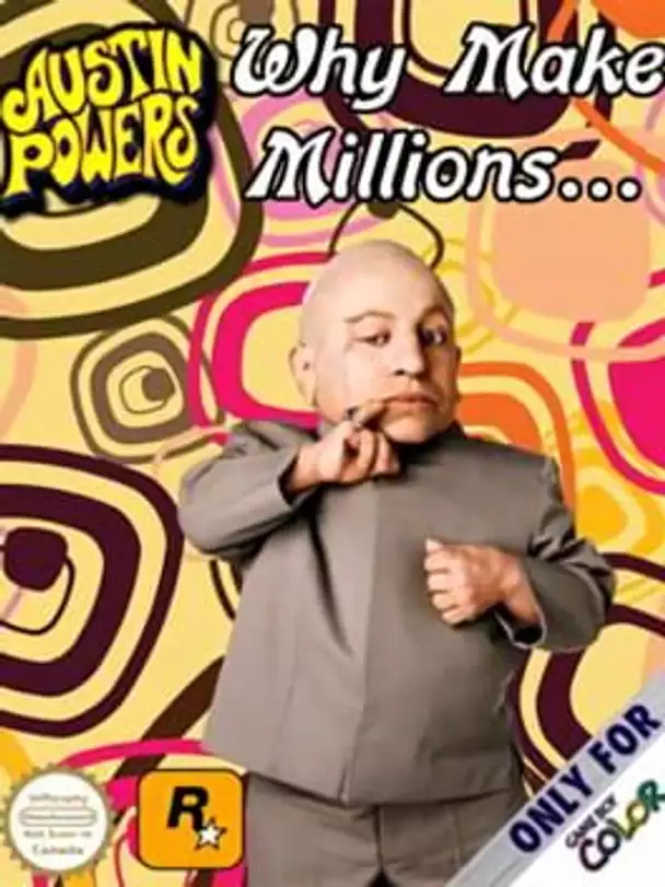 Austin Powers: Why Make Millions...?