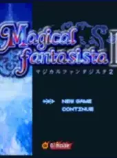 Magical Fantasista II